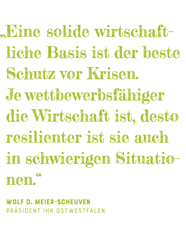    Eine solide wirtschaftliche Basis ist der beste Schutz vor Krisen  Je wettbewerbsfähiger die Wirtschaft ist, desto   