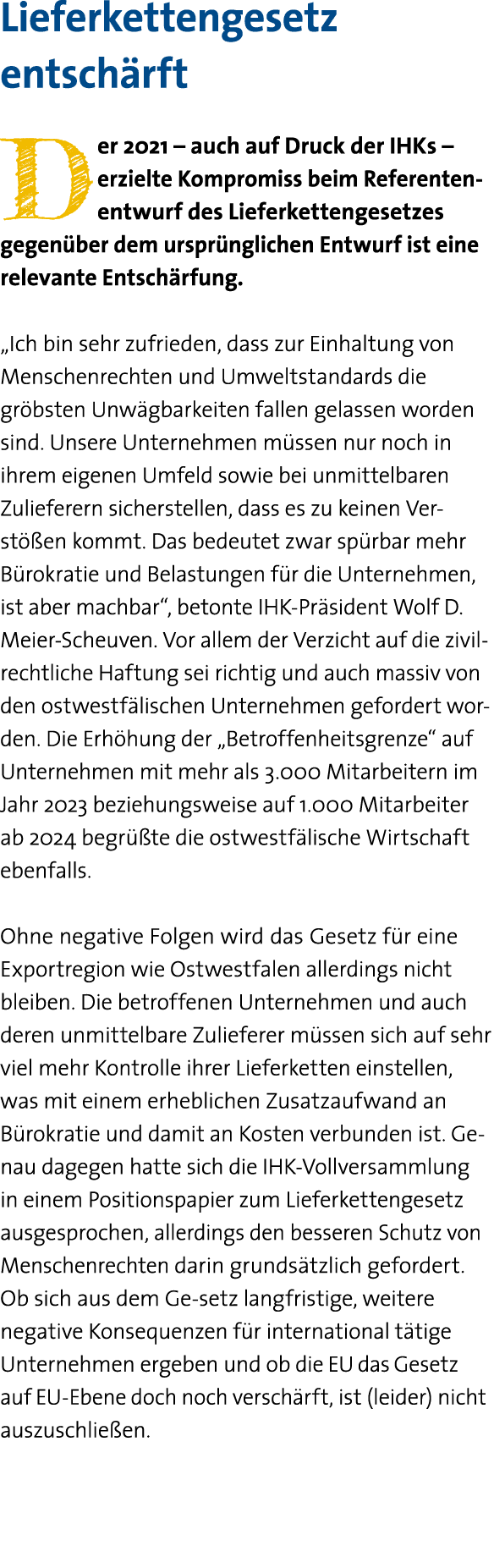 Lieferkettengesetz entschärft Der 2021   auch auf Druck der IHKs   erzielte Kompromiss beim Referentenentwurf des Lie   