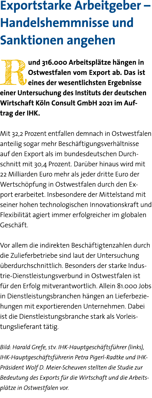 Exportstarke Arbeitgeber   Handelshemmnisse und Sanktionen angehen Rund 316 000 Arbeitsplätze hängen in Ostwestfalen    