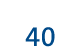 40