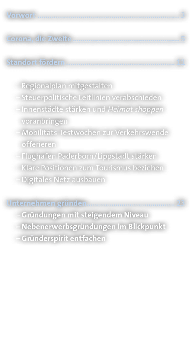 Vorwort 3 Corona, die Zweite 5 Standort fördern 11   Regionalplan mitgestalten   Steuerpolitische Leitlinien verabsch   