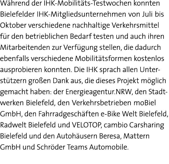 Während der IHK-Mobilitäts-Testwochen konnten Bielefelder IHK-Mitgliedsunternehmen von Juli bis Oktober verschiedene    