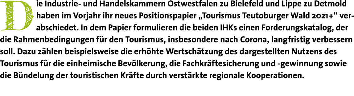 Die Industrie- und Handelskammern Ostwestfalen zu Bielefeld und Lippe zu Detmold haben im Vorjahr ihr neues Positions   
