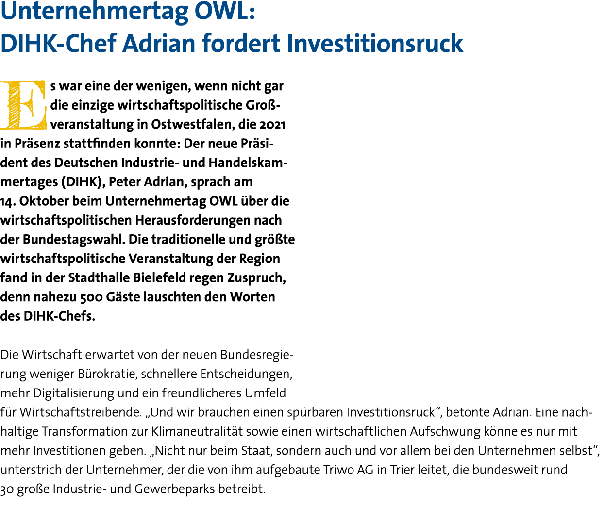 Unternehmertag OWL: DIHK-Chef Adrian fordert Investitionsruck  Es war eine der wenigen, wenn nicht gar die einzige wi   