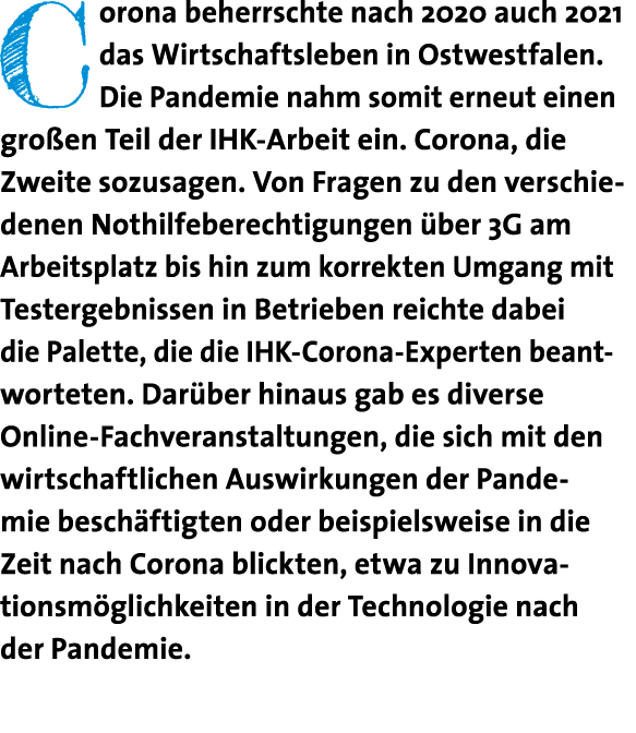 Corona beherrschte nach 2020 auch 2021 das Wirtschaftsleben in Ostwestfalen  Die Pandemie nahm somit erneut einen gro   