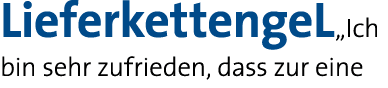 LieferkettengeL Ich bin sehr zufrieden, dass zur eine 